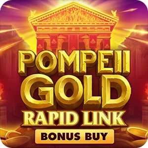 POMPEII GOLD: RAPID LINK BONUS BUY