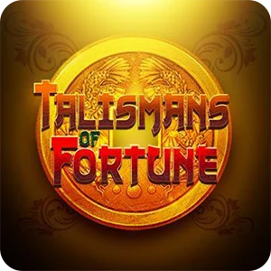 TALISMANS OF FORTUNE
