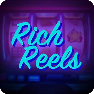 RICH REELS
