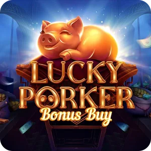 LUCKY PORKER BONUS BUY