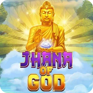 JHANA OF GOD