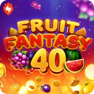 FRUIT FANTASY 40