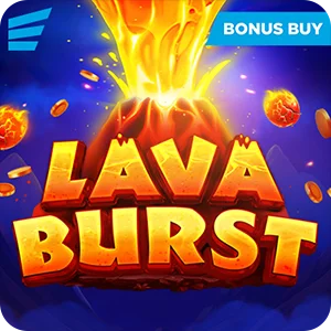 LAVA BURST
