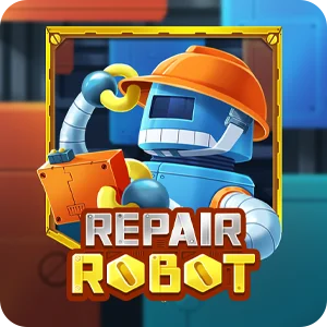 REPAIR ROBOT
