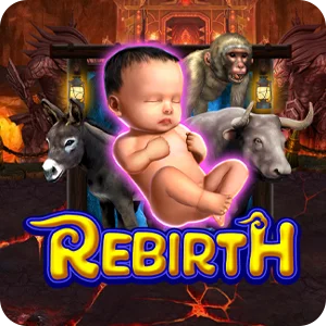 REBIRTH