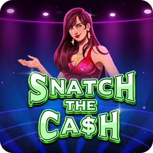 SNATCH THE CASH