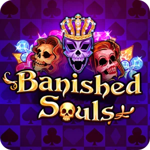 BANISHED SOULS