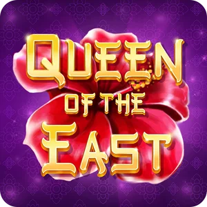 QUEEN OF THE EAST