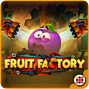 FRUIT FACTORY