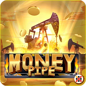 MONEY PIPE