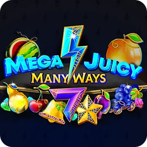 MEGA JUICY MANYWAYS