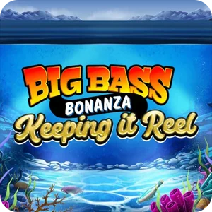 BIG BASS - KEEPING IT REEL™