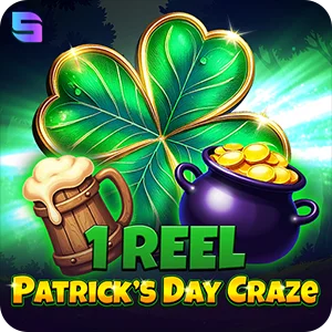1 REEL - PATRICK'S DAY CRAZE