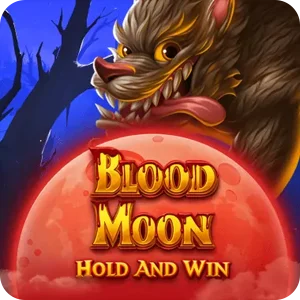 BLOOD MOON HOLD & WIN