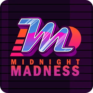 MIDNIGHT MADNESS