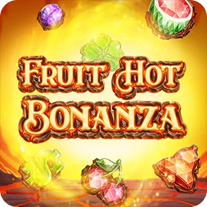 FRUIT HOT BONANZA