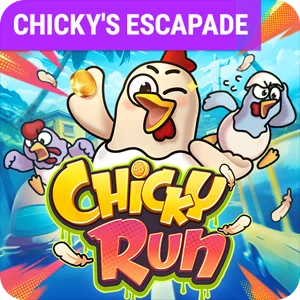 CHICKY RUN