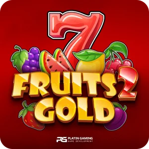 FRUITS 2 GOLD