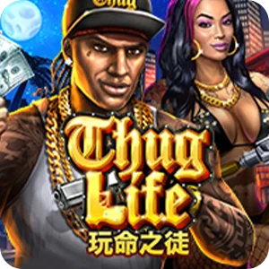 THUG LIFE