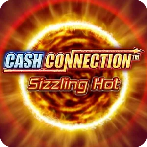 CASH CONNECTION SIZZLING HOT