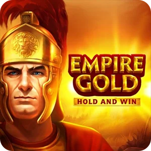 EMPIRE GOLD: HOLD AND WIN