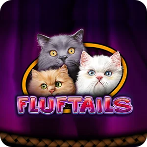 FLUF TAILS