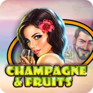 CHAMPAGNE & FRUITS