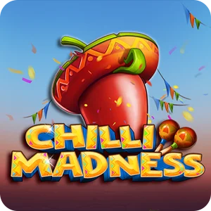 CHILLI MADNESS