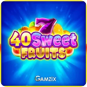 40 SWEET FRUITS