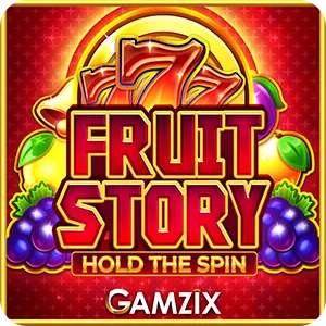 FRUIT STORY: HOLD THE SPIN