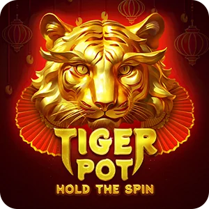 TIGER POT: HOLD THE SPIN