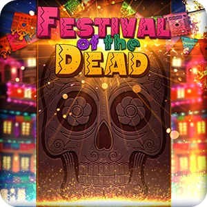 FESTIVAL OF THE DEAD