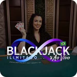 BLACKJACK ILIMITADO AO VIVO