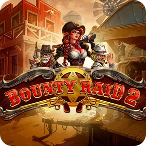 BOUNTY RAID 2