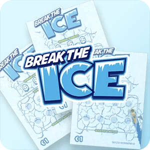 BREAK THE ICE