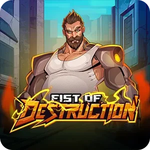 FIST OF DESTRUCTION