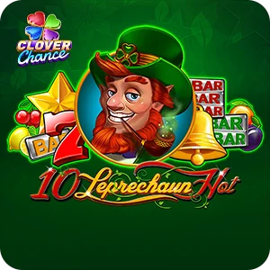 10 LEPRECHAUN HOT - CLOVER CHANCE
