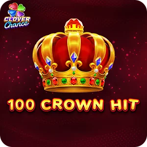 100 CROWN HIT