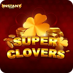 SUPER CLOVERS INSTANT LINK