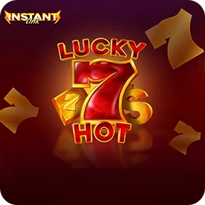 LUCKY 7'S HOT INSTANT LINK