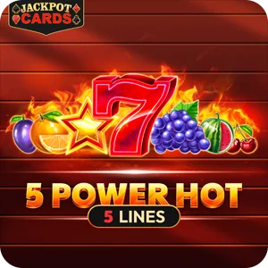 5 POWER HOT