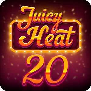 JUICY HEAT 20