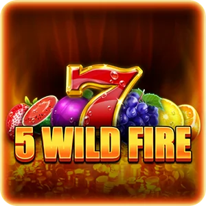 5 WILD FIRE