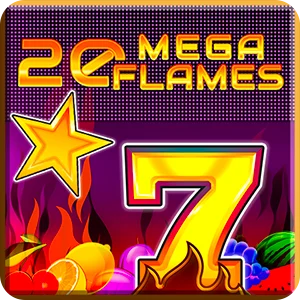 20 MEGA FLAMES