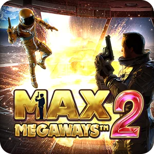 MAX MEGAWAYS 2