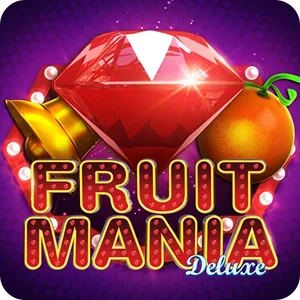 FRUIT MANIA DELUXE