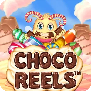 CHOCO REELS
