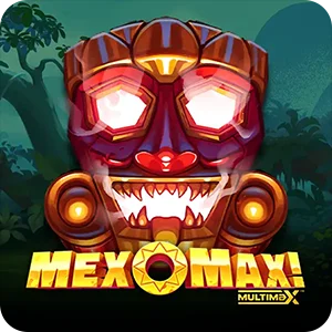 MEXOMAX! MULTIMAX
