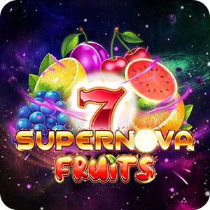 7 SUPERNOVA FRUITS