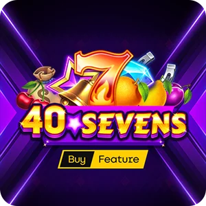 40 SEVENS BUY FEATURE
